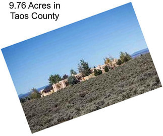 9.76 Acres in Taos County