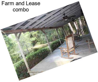 Farm and Lease combo