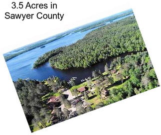 3.5 Acres in Sawyer County