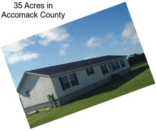 35 Acres in Accomack County