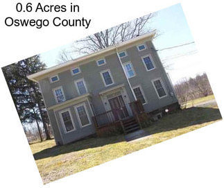 0.6 Acres in Oswego County