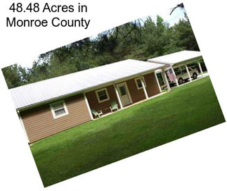 48.48 Acres in Monroe County