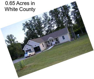 0.65 Acres in White County