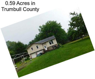 0.59 Acres in Trumbull County