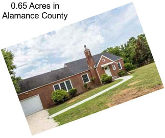 0.65 Acres in Alamance County