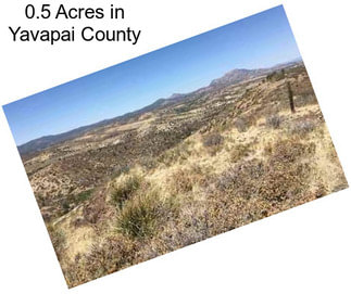 0.5 Acres in Yavapai County