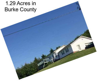 1.29 Acres in Burke County