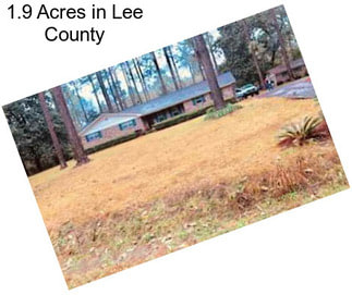 1.9 Acres in Lee County