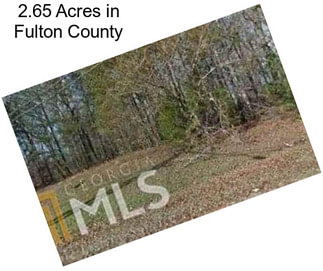 2.65 Acres in Fulton County