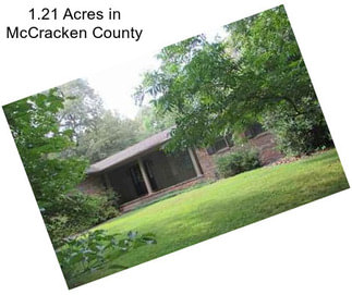 1.21 Acres in McCracken County