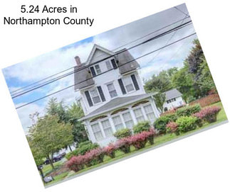 5.24 Acres in Northampton County