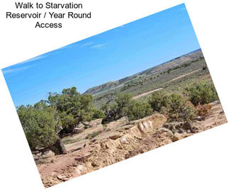 Walk to Starvation Reservoir / Year Round Access