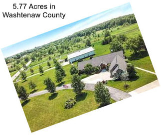 5.77 Acres in Washtenaw County