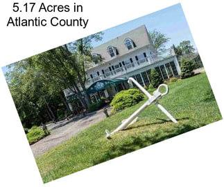 5.17 Acres in Atlantic County