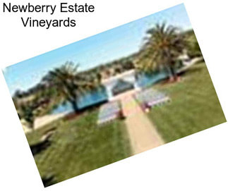 Newberry Estate Vineyards