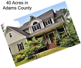 40 Acres in Adams County