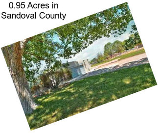 0.95 Acres in Sandoval County