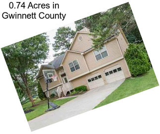 0.74 Acres in Gwinnett County