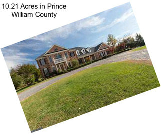 10.21 Acres in Prince William County