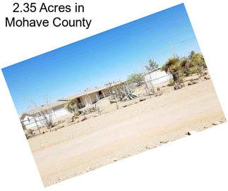 2.35 Acres in Mohave County
