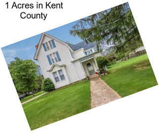 1 Acres in Kent County