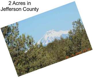 2 Acres in Jefferson County
