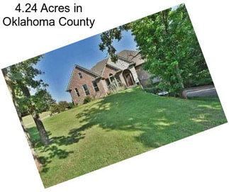 4.24 Acres in Oklahoma County