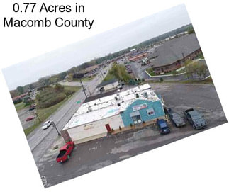 0.77 Acres in Macomb County