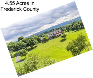 4.55 Acres in Frederick County