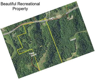 Beautiful Recreational Property