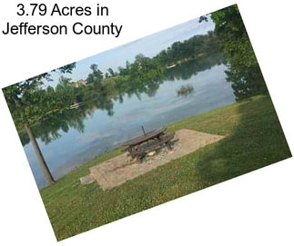 3.79 Acres in Jefferson County