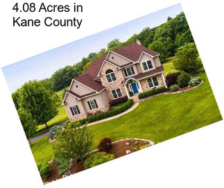 4.08 Acres in Kane County