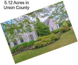 5.12 Acres in Union County