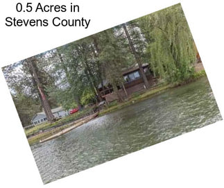 0.5 Acres in Stevens County