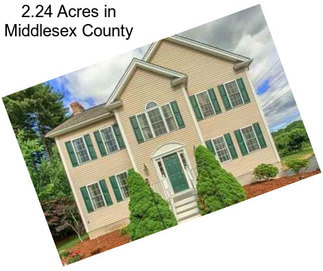 2.24 Acres in Middlesex County