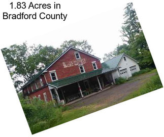 1.83 Acres in Bradford County