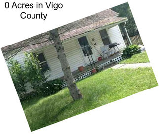 0 Acres in Vigo County