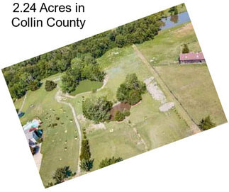 2.24 Acres in Collin County