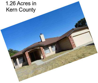 1.26 Acres in Kern County