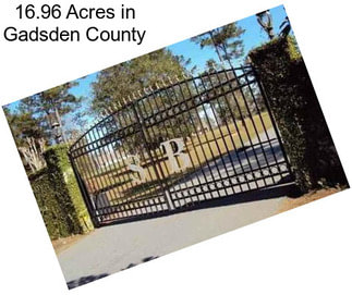 16.96 Acres in Gadsden County