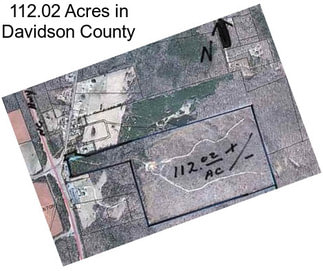 112.02 Acres in Davidson County