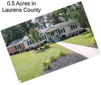 0.5 Acres in Laurens County