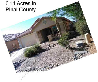 0.11 Acres in Pinal County