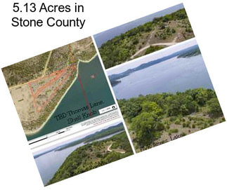 5.13 Acres in Stone County