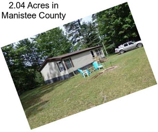 2.04 Acres in Manistee County