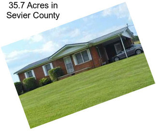 35.7 Acres in Sevier County