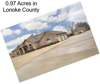 0.97 Acres in Lonoke County