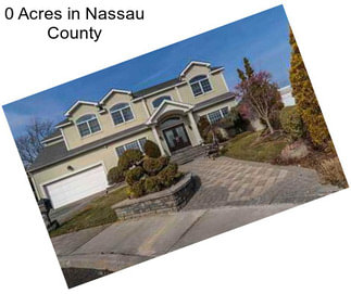 0 Acres in Nassau County