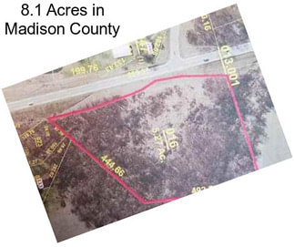 8.1 Acres in Madison County