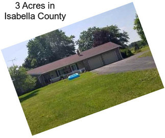 3 Acres in Isabella County